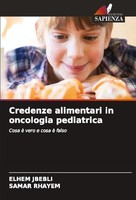 Credenze Alimentari In Oncologia Pediatrica Elhem Jbebli