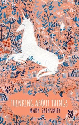 Thinking about Things by Mark Sainsbury (English) Hardcover Book