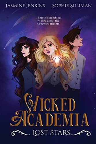 Wicked Academia: Lost Stars: 1,Jenkins, Jasmine Jasmine Jenkins,