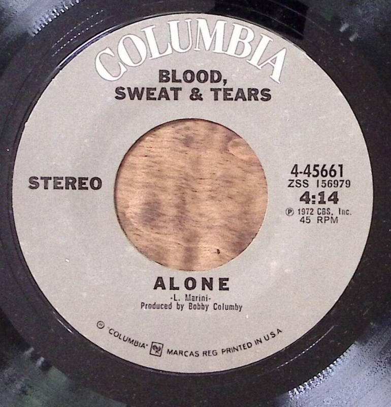 BLOOD, SWEAT, & TEARS SO LONG DIXIE/ALONE COLUMBIA RECORDS VINYL 45 63-50