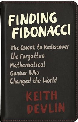 Finding Fibonacci: The Quest to Redisco... by Devlin, Keith Paperback / softback
