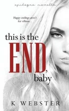 This is the End, Baby (War  Peace) (Volume 7) - Paperback - VERY GOOD