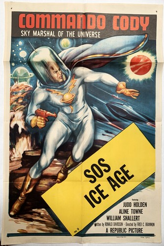 COMMANDO CODY Chapter 9 1sh 1953 Sky Marshal Of The Universe SOS ICE AGE EBay