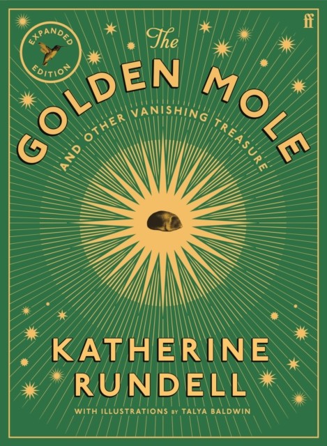The Golden Mole : And Other Vanishing Treasure ('A Rare And Magical Book.' Bill Bryson) Katherine Rundell - Image 4
