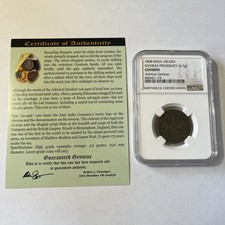 1808 East India Company 10 Cash Shipwreck Coin Admiral Gardner NGC Certified