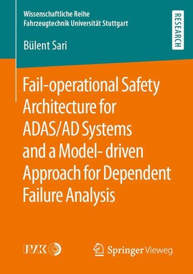 Fail-operational Safety Architecture for ADAS/AD Systems and a Model-driven...