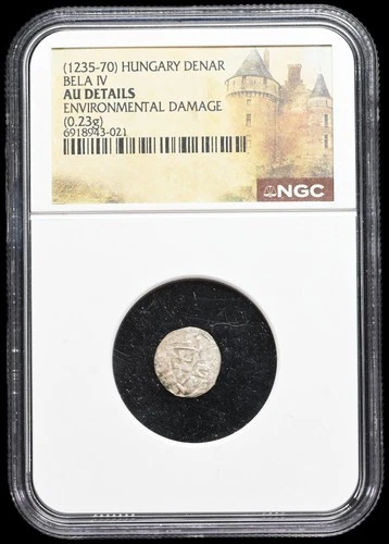 MEDIEVAL HUNGARY. Bela IV. 1235-1270. Silver Obolus, NGC AU Details