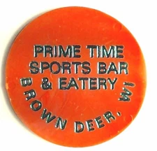 Brown Deer Wisconsin good for token - Prime Time