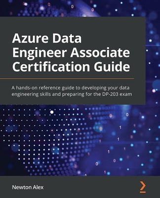 Azure Data Engineer Associate Zertifizierungshandbuch - 9781801816069
