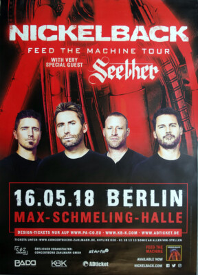 NICKELBACK - 2018 - Seether - Live In Concert - Feed The Machine - Poster - Berl