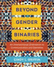 Beyond Gender Binaries: An Intersectional Ori...