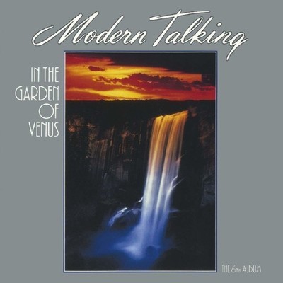 Modern Talking - In The Garden Of Venus [New CD] Holland - Import