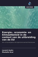 Levent Ayd¿N (U. A.) | Energie-, Economie- En Klimaatbeleid In De Context Van...