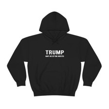 Trump Many Are Getting Arrested Unisex Heavy Blend  Hooded Sweatshirt Hoodie