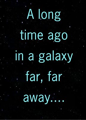 Star Wars birthday card - A Galaxy Far Away card