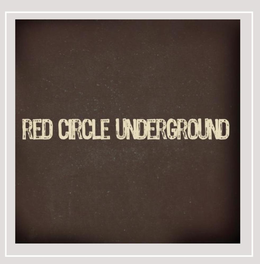 Red Circle Underground Red Circle Underground (CD)