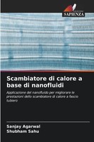 Scambiatore Di Calore A Base Di Nanofluidi Sanjay Agarwal (U. A.) Taschenbuch