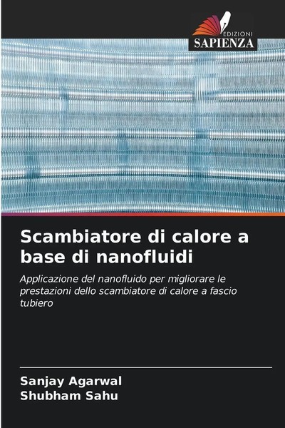 Scambiatore Di Calore A Base Di Nanofluidi Sanjay Agarwal (U. A.) Taschenbuch-image