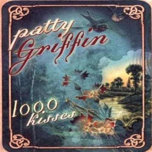 Griffin Patty 1000 Kisses (CD)