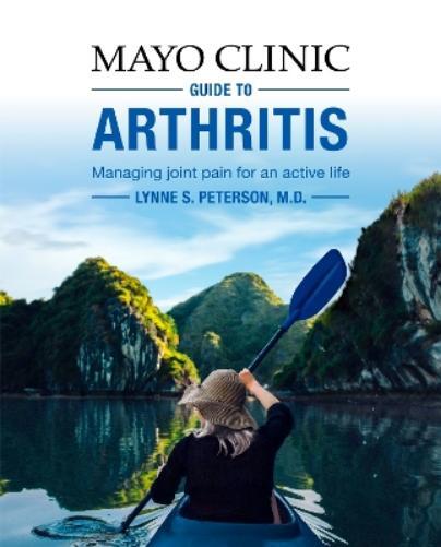 Lynne S. Peterson Mayo Clinic Guide To Arthritis (Tascabile)