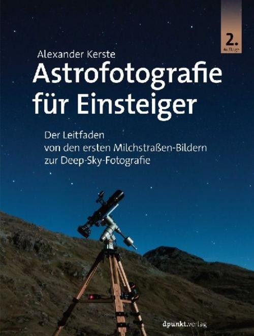 Astrofotografie für Einsteiger Alexander Kerste