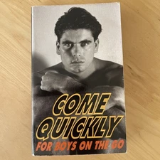 COME QUICKLY FOR BOYS ON THE GO FIRST BADBOY EDITION VINTAGE GAY EROTICA PB