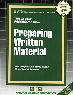 PREPARING WRITTEN MATERIAL (GENERAL APTITUDE AND ABILITIES By Jack Rudman *NEW*