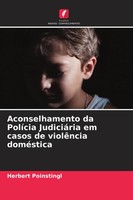 Aconselhamento Da PolíCia JudiciáRia Em Casos De ViolêNcia DoméStica Poinstingl