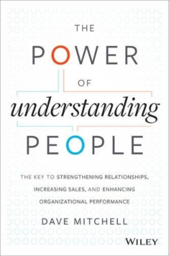 Dave Mitchell The Power of Understanding People (Copertina rigida)