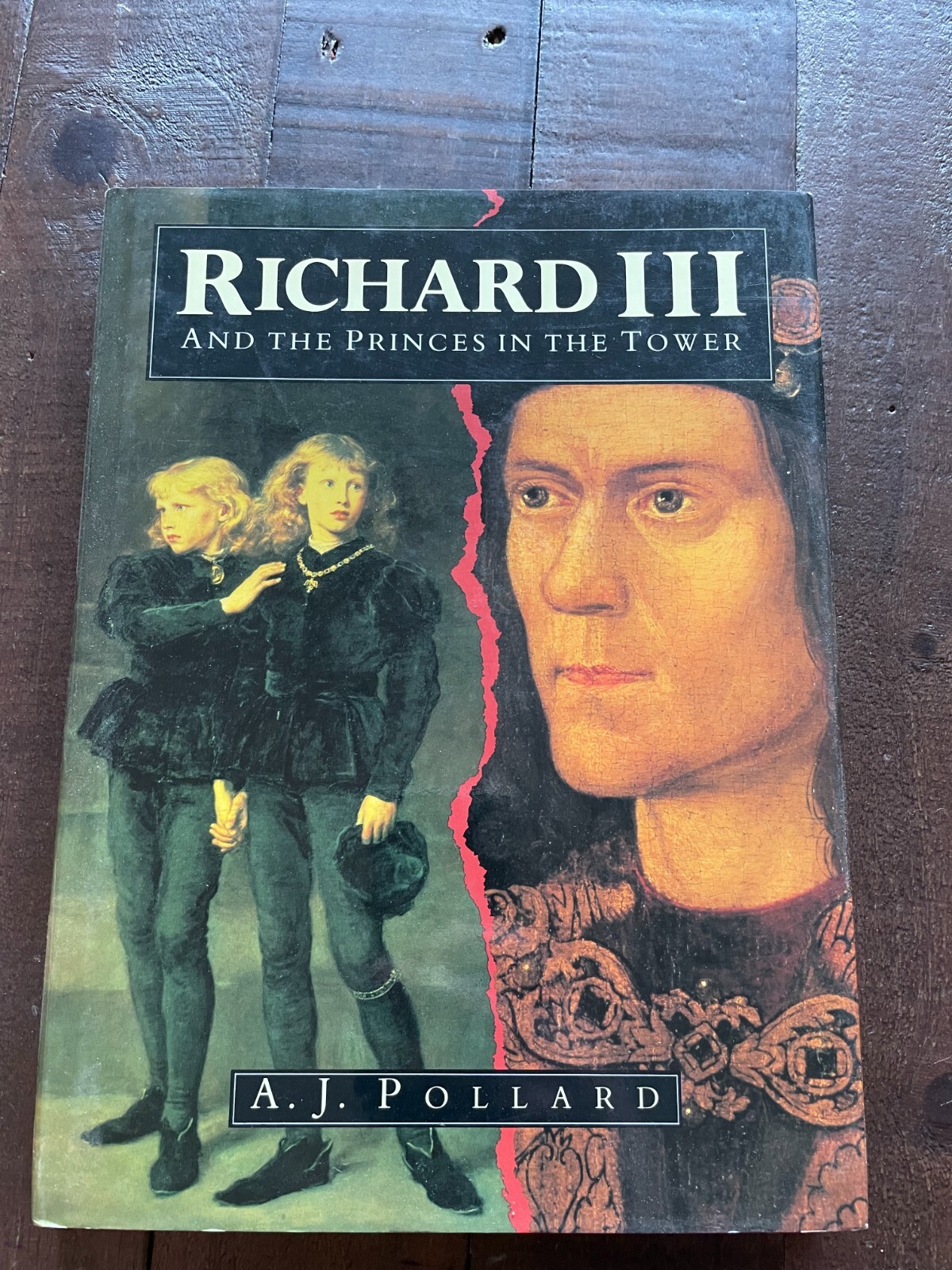 Richard III and the Princes in the Tower HB A J Pollard