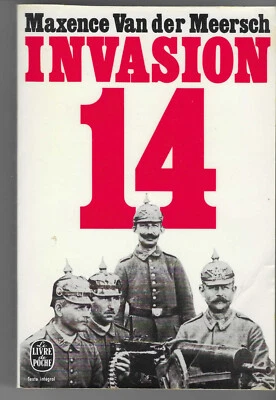 INVASION 14 par M.Van der Meersch-1ère GUERRE - Photo 1/2