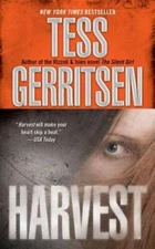 Harvest - Mass Market Paperback By Gerritsen, Tess - VERY GOOD