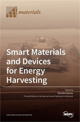 Smart Materials and Devices for Energy Harvesting (Hardback or Cased Book)