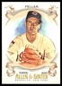 Bob Feller 2021 Topps Allen & Ginter #348 Indians MLB READ FREE SHIPPING