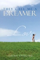Josiah Sterling | They Call Me A Dreamer | Taschenbuch | Englisch (2013)