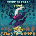 ✨ Shiny Darkrai 🔹Event Member Card Distribution 🔹 3DS Transfer to Pokemon HOME