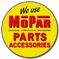 WE USE MOPAR CHRYSLER CORPORATION ENGINEERED PARTS ACCESSORIES ROUND TIN SIGN