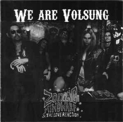 Zodiac Mindwarp & Love Reaction - We Are Volsung CD NEU OVP