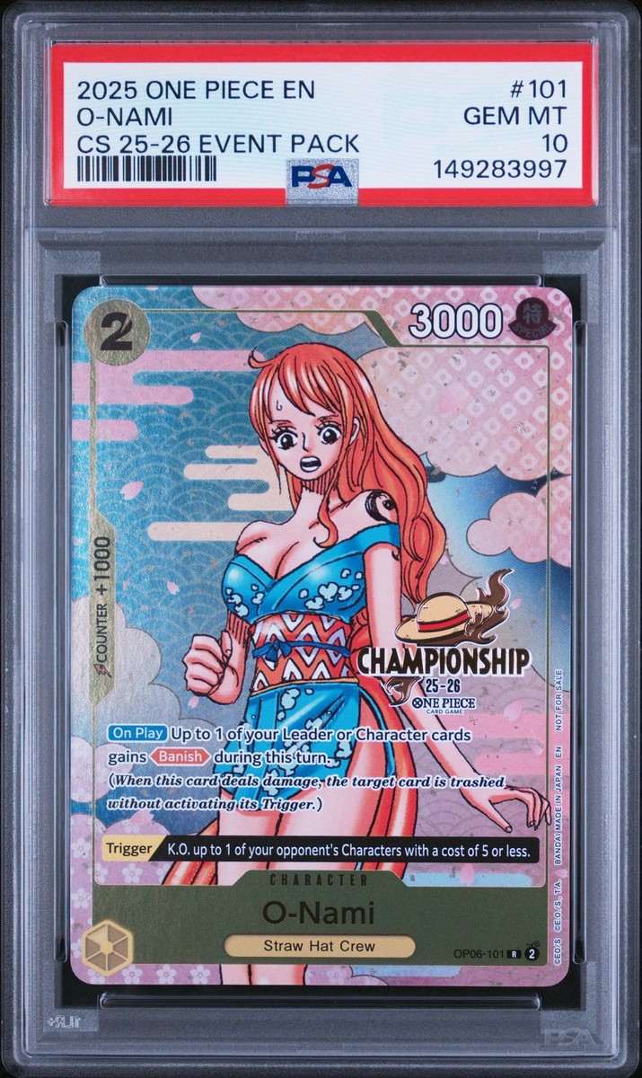 2025 ONE PIECE CHAMPIONSHIP 2025-26 EVENT PACK #101 O-NAMI PSA 10