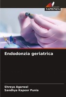 Shreya Agarwal (U. A.) | Endodonzia Geriatrica | Taschenbuch | Italienisch