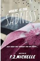 Where Is The Sadness Taschenbuch Englisch 2021 [.] EAN 9781794877856