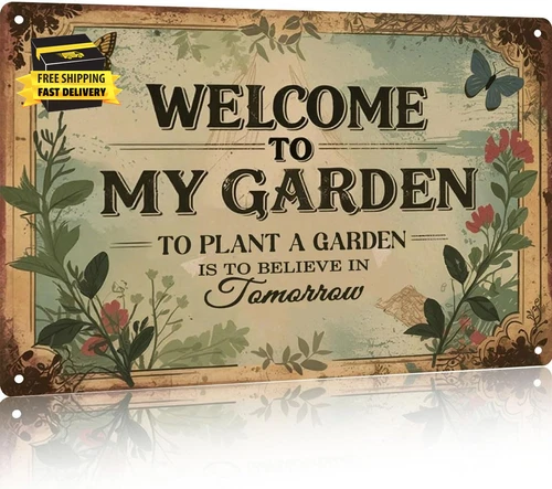 Garden Signs Vintage Metal Sign - Welcome to My Garden - Retro Gardening Signs f