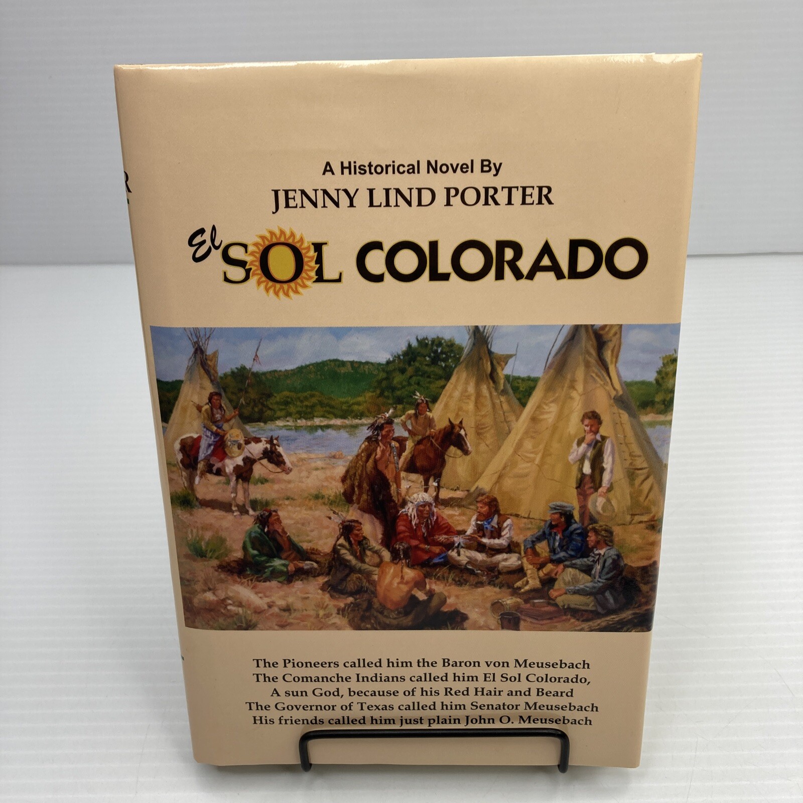 El Sol Colorado Jenny Lind Porter Signed 1st ED 2001 Texas History Novel Pioneer