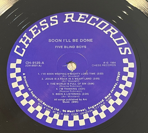 FIVE BLIND BOYS: "Soon I'll Be Done": 1984 LP: CHESS RECORDS: MONO: EX/VG+ - Imagen 4 de 6