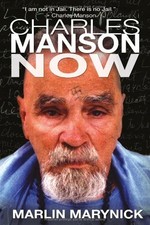 Charles Manson Now, Marynick, Marlin