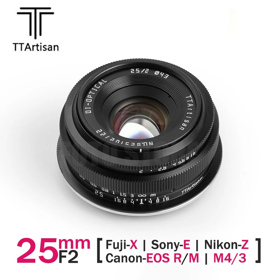 TTartisan 25mm F2.0 APS-C Manual Focus Lens for E/X/M43/EOS-M/RF/EOS-R/Z/L mount