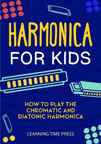 Thumbnail - Learning Time Press Harmonica For Kids (taschenbuch)