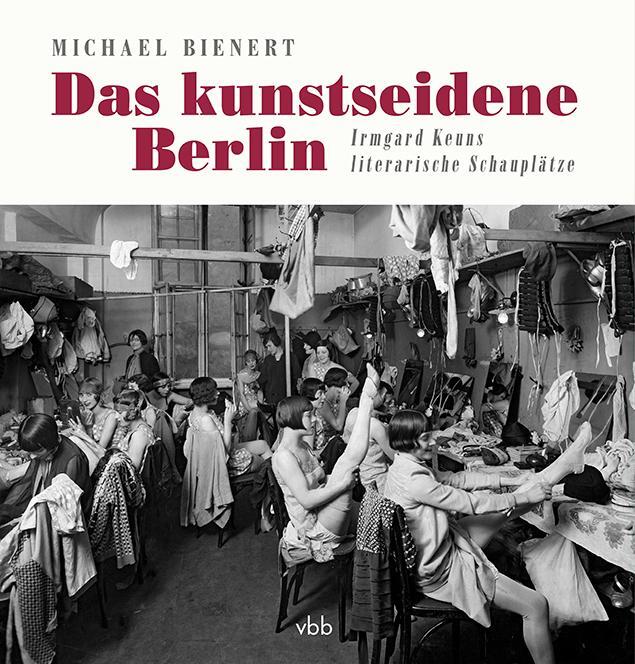 Thumbnail - Das Kunstseidene Berlin | Michael Bienert | 2020 | Deutsch