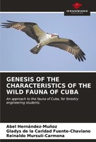 Abel HernáNdez-MuñOz (U. A.) | Genesis OF THE Characteristics OF THE Wild...