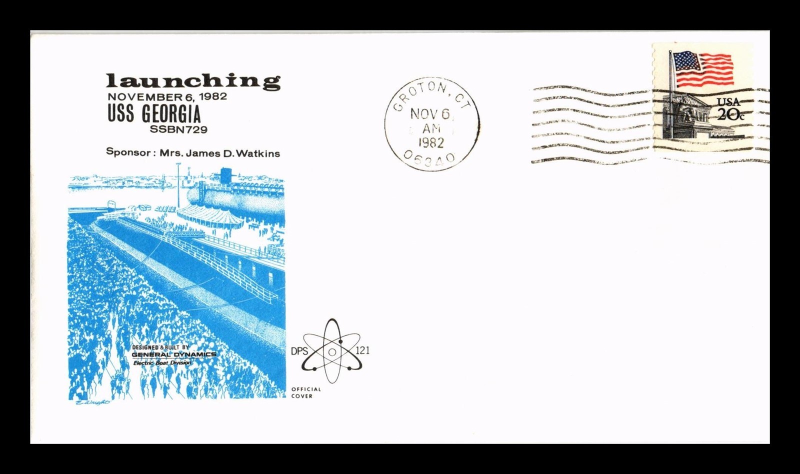 Dr Jim Stamps Naval Cover U.S.S. Georgia Ssbn 729 Launching Nov 6 1982 Groton